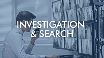 Investigation & Search