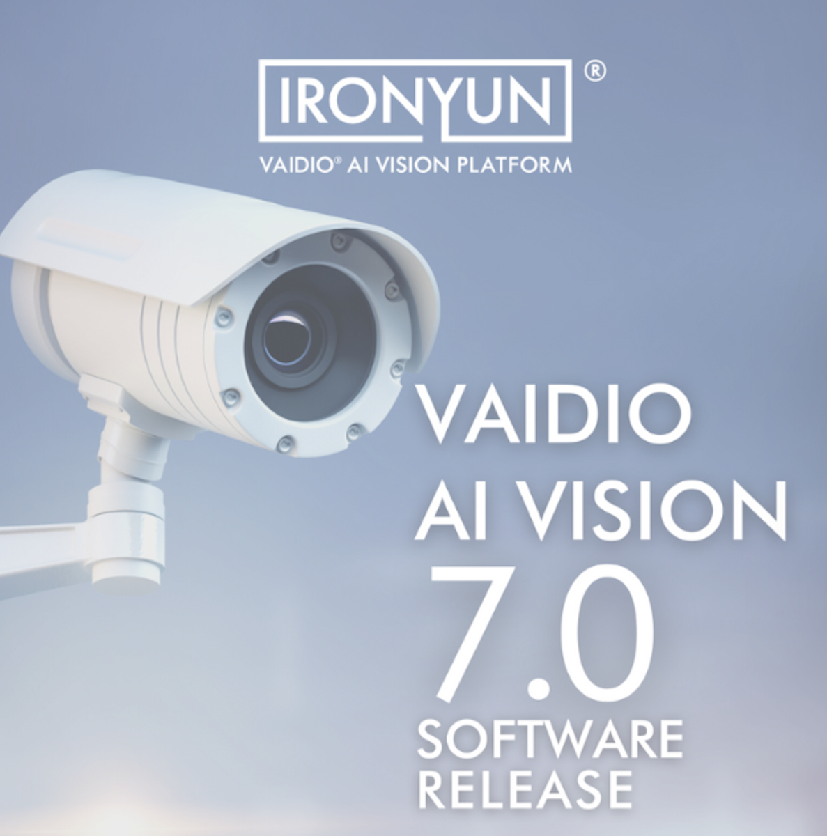 IronYun Expands The Power Of The Vaidio AI Vision Platform With 7.1 Release